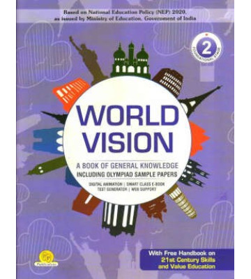 World Vision A book of General Knowledge class 2